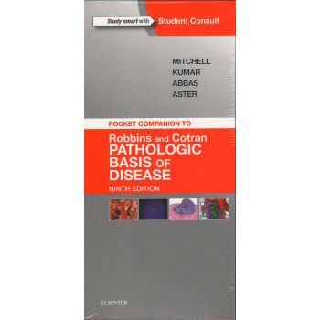 POCKET COMPANION TO ROBBINS & COTRAN PATHOLOGIC BASIS OF DISEASE, 9th Edition
