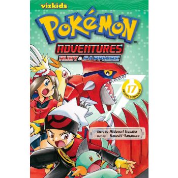 POKEMON ADVENTURES (Ruby and Sapphire), Vol. 17
