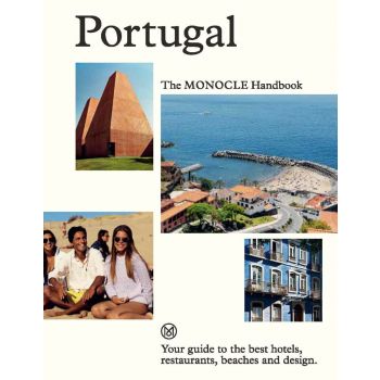 PORTUGAL: The Monocle Handbook