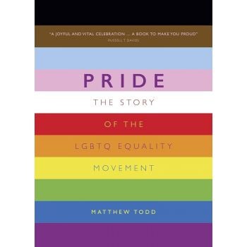 PRIDE: The Story of the LGBTQ Equality Movement
