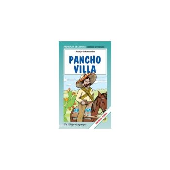 PANCHO VILLA. “Primeras Lecturas“, Primer Nivel