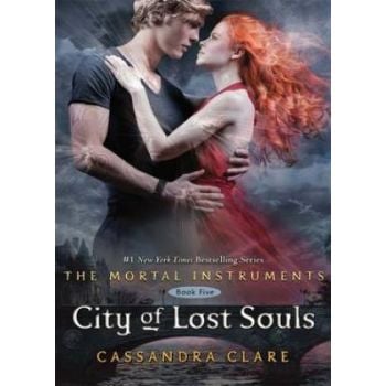 CITY OF LOST SOULS. “Mortal Instruments“, Book 5