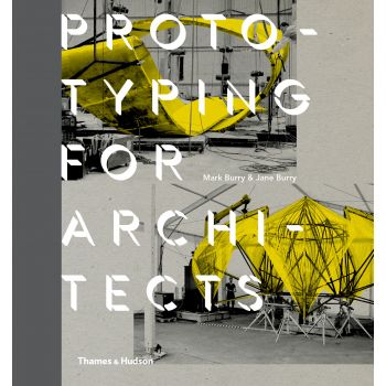 PROTOTYPING FOR ARCHITECTS