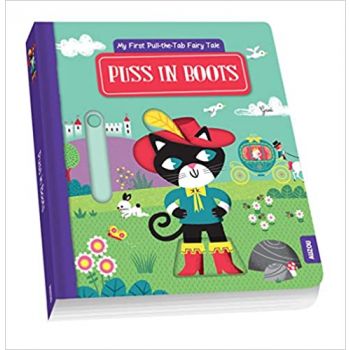 PUSS IN BOOTS. “My First Pull-the-Tab Fairy Tale“
