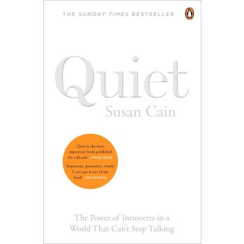 QUIET : The Power of Introverts in a World That Can`t Stop Talking