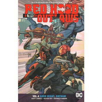 RED HOOD AND THE OUTLAWS: Good Night Gotham, Volume 4
