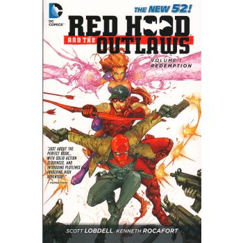 RED HOOD AND THE OUTLAWS: Redemption, Volume 1
