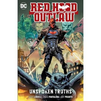 RED HOOD OUTLAW VOL. 4: Unspoken Truths