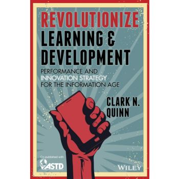 REVOLUTIONIZE LEARNING & DEVELOPMENT