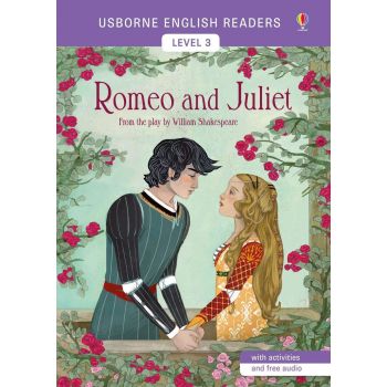 ROMEO AND JULIET. “Usborne English Readers“, Level 3