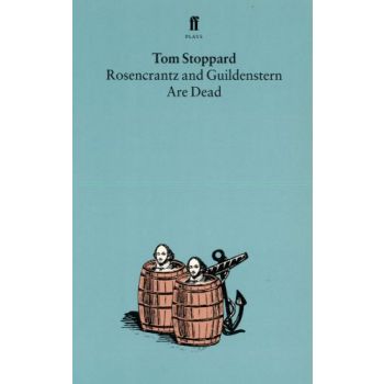 ROSENCRANTZ AND GUILDENSTERN ARE DEAD