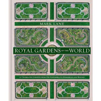 ROYAL GARDENS OF THE WORLD