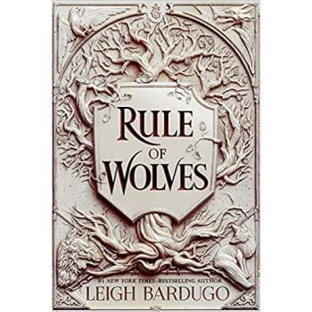 RULE OF WOLVES (King of Scars Book 2)