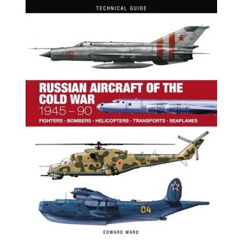 Russian Aircraft of the Cold War