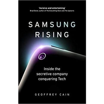 SAMSUNG RISING: Inside the secretive company conquering Tech