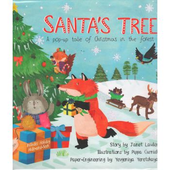 SANTA`S TREE: A Pop-Up Tale of Christmas in the Forest