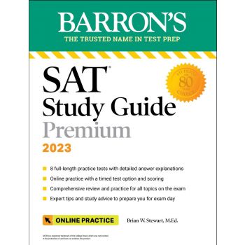 SAT STUDY GUIDE PREMIUM, 2023: 8 Practice Tests + Comprehensive Review + Online Practice