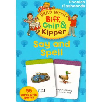 SAY AND SPEL: Read With Biff, Chip, And Kipper F