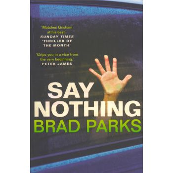 SAY NOTHING