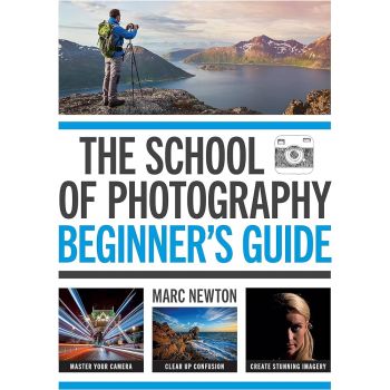 SCHOOL OF PHOTOGRAPHY. Beginner`s Guide