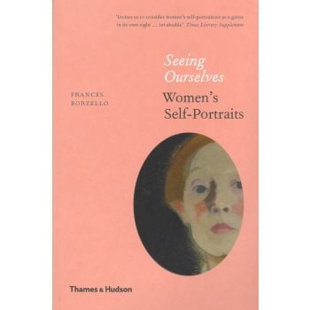 SEEING OURSELVES: Women`s Self-Portraits