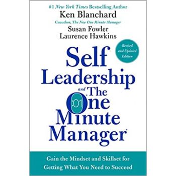 SELF LEADERSHIP AND THE ONE MINUTE MANAGER