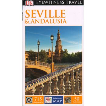 SEVILLE & ANDALUSIA. “DK Eyewitness Travel Guide“