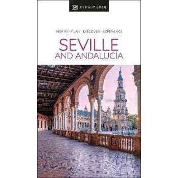 SEVILLE AND ANDALUCIA