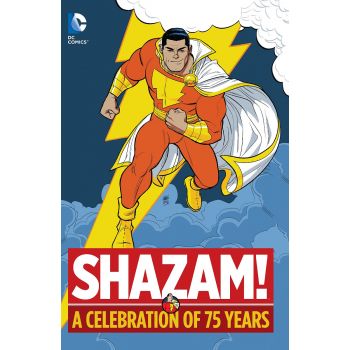 SHAZAM!: A Celebration of 75 Years