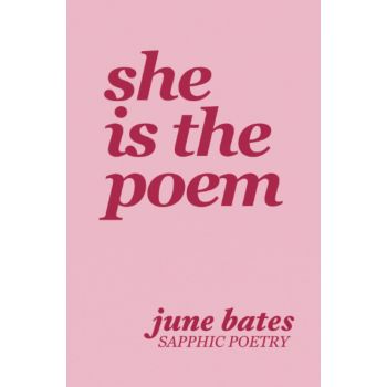 SHE IS THE POEM