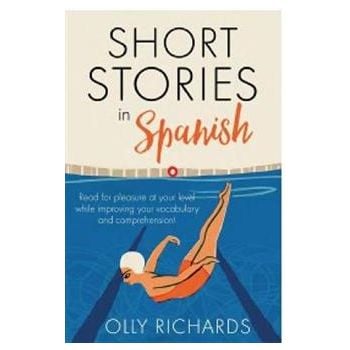 SHORT STORIES IN SPANISH FOR BEGINNERS