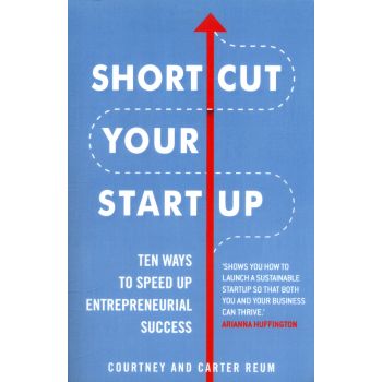 SHORTCUT YOUR STARTUP