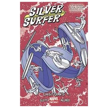 SILVER SURFER: Last Days, Volume 3