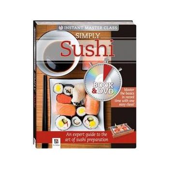 SIMPLY SUSHI. “Instant Master Class“: Book&DVD