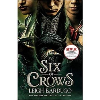 SIX OF CROWS:TV tie-in edition. Book 1