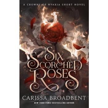 Six Scorched Roses