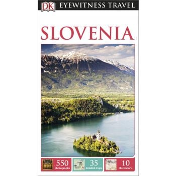 SLOVENIA. “DK Eyewitness Travel Guide“