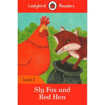 SLY FOX AND RED HEN. Level 2. “Ladybird Readers“