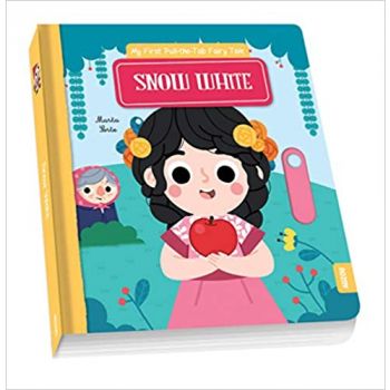 SNOW WHITE. “My First Pull-the-Tab Fairy Tale“