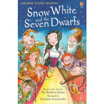 SNOW WHITE AND THE SEVEN DWARFS. “Usborne First Reading“
