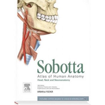 SOBOTTA ATLAS OF ANATOMY: Head, Neck and Neuroanatomy, Volume 3, 15th Edition