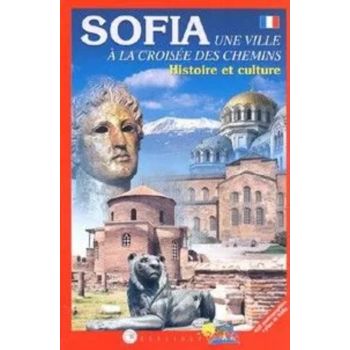 SOFIA: une ville a la croisee des chemins. “ФОРМ