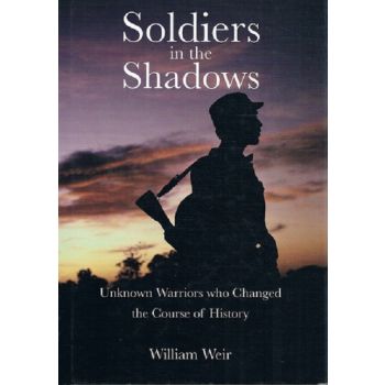 SOLDIERS IN THE SHADOWS