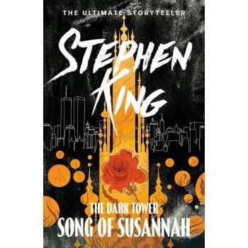 SONG OF SUSANNAH. “The Dark Tower“, Book 6