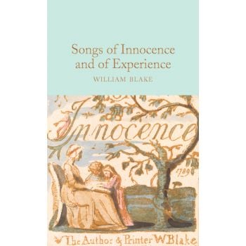 SONGS OF INNOCENCE AND OF EXPERIENCE
