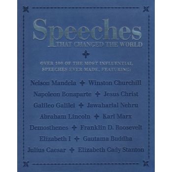 SPEECHES THAT CHANGED THE WORLD