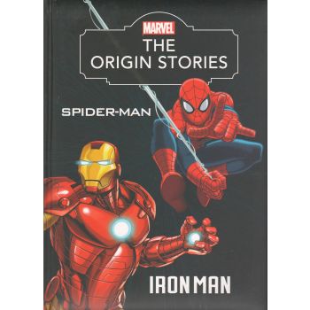 SPIDER-MAN AND IRON MAN. “Marvel The Origin Stories“