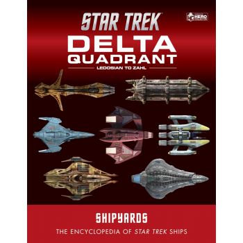 Star Trek Shipyards: The Delta Quadrant, Vol. 2: Ledosian to Zahl
