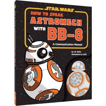 STAR WARS: How to Speak Astromech with BB-8