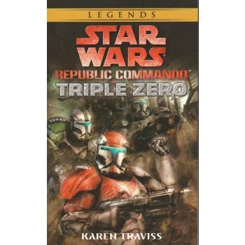 STAR WARS: REPUBLIC COMMANDO: TRIPLE ZERO. [K.Tr